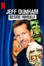 Watch Jeff Dunham: Beside Himself Putlocker