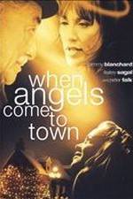 Watch When Angels Come to Town Putlocker