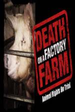 Watch Death on a Factory Farm Putlocker