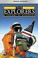 Watch The Explorers: A Century of Discovery Putlocker