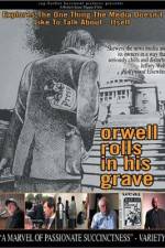 Watch Orwell Rolls in His Grave Online Putlocker