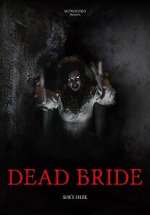 Watch Dead Bride Online Putlocker