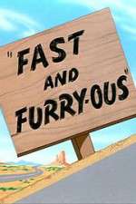 Watch Fast and Furry-ous Online Putlocker