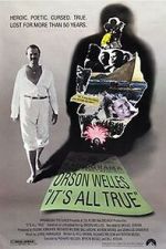 Watch It\'s All True: Based on an Unfinished Film by Orson Welles Online Putlocker