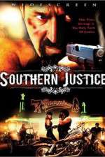 Watch Southern Justice Putlocker