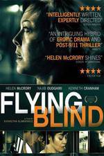 Watch Flying Blind Online Putlocker