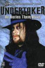 Watch WWE Undertaker - He Buries Them Alive Putlocker