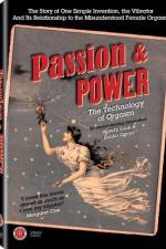 Watch Passion & Power The Technology of Orgasm Putlocker