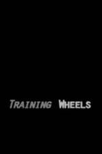 Watch Training Wheels Putlocker