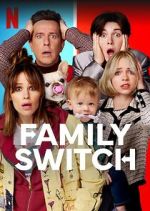 Watch Family Switch Online Putlocker