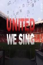Watch United We Sing Putlocker