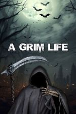 Watch A Grim Life Online Putlocker