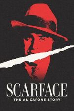 Watch Scarface: The Al Capone Story Online Putlocker