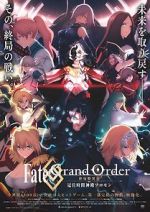 Watch Fate Grand Order: The Grand Temple of Time Online Putlocker