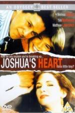 Watch Joshua's Heart Putlocker