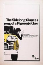 Watch The Sidelong Glances of a Pigeon Kicker Online Putlocker