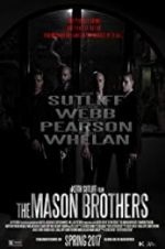 Watch The Mason Brothers Putlocker