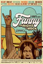 Watch Fanny: The Right to Rock Online Putlocker