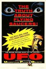 Watch Unidentified Flying Objects: The True Story of Flying Saucers Online Putlocker