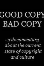 Watch Good Copy Bad Copy Online Putlocker