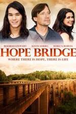 Watch Hope Bridge Putlocker