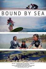 Watch Bound by Sea Putlocker