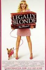 Watch Legally Blonde The Musical Putlocker