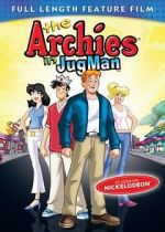 Watch The Archies in Jug Man Online Putlocker