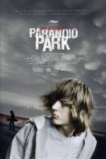 Watch Paranoid Park Putlocker