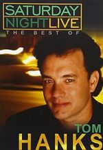 Watch Saturday Night Live: The Best of Tom Hanks (TV Special 2004) Putlocker