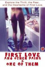 Watch First Love and Other Pains Putlocker