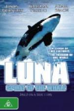Watch Luna: Spirit of the Whale Putlocker