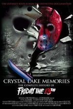 Watch Crystal Lake Memories: The Complete History of Friday the 13th Putlocker