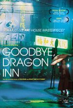 Watch Goodbye, Dragon Inn Online Putlocker