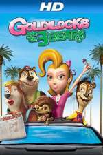 Watch Unstable Fables: The Goldilocks and the 3 Bears Show Putlocker