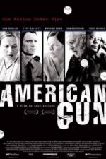 Watch American Gun Putlocker