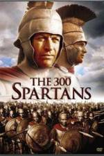 Watch The 300 Spartans Putlocker