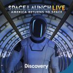 Watch Space Launch Live: America Returns to Space Online Putlocker