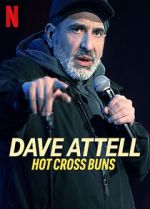 Watch Dave Attell: Hot Cross Buns Online Putlocker