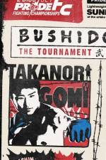 Watch Pride Bushido 9: The Tournament Online Putlocker
