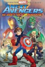 Watch Next Avengers: Heroes of Tomorrow Online Putlocker