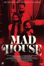 Watch Mad House Putlocker