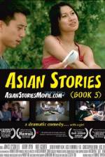 Watch Asian Stories Online Putlocker