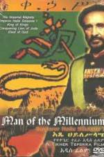 Watch Man of The Millennium - Emperor Haile Selassie I Putlocker