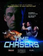 Watch Time Chasers Online Putlocker