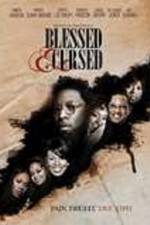 Watch Blessed and Cursed Putlocker