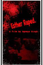 Watch Esther Raped Putlocker