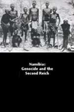 Watch Namibia Genocide and the Second Reich Putlocker