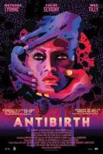 Watch Antibirth Putlocker