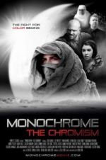 Watch Monochrome: The Chromism Online Putlocker